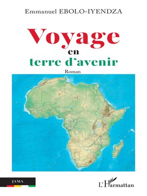 cover image of Voyage en terre d'avenir